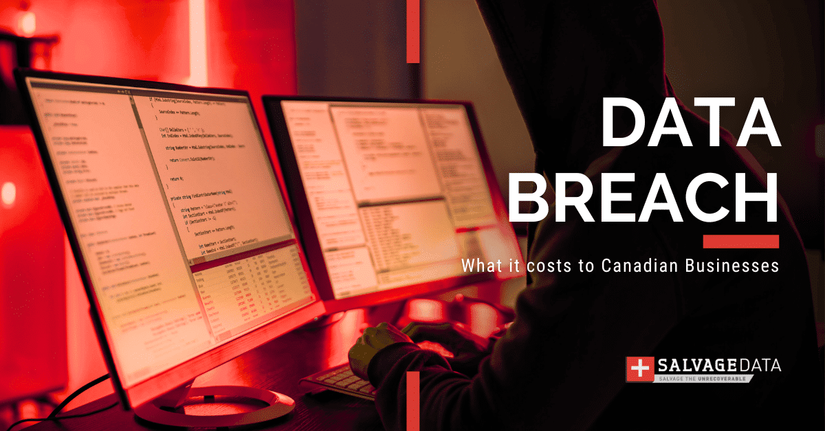 Cost of Data Loss: How Much Data Breach Costs to Canadian Businesses
