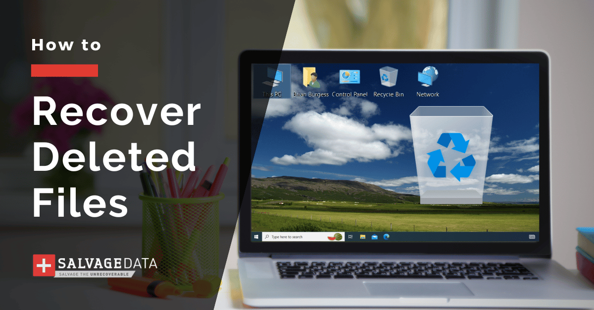 How to Recover Deleted Files: 7 Effective Solutions (Complete Guide)